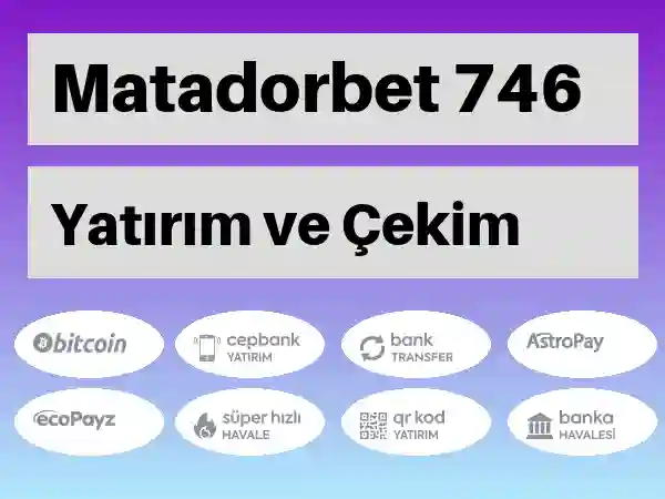 Matadorbet Mobil Para yatırma ve çekme 746